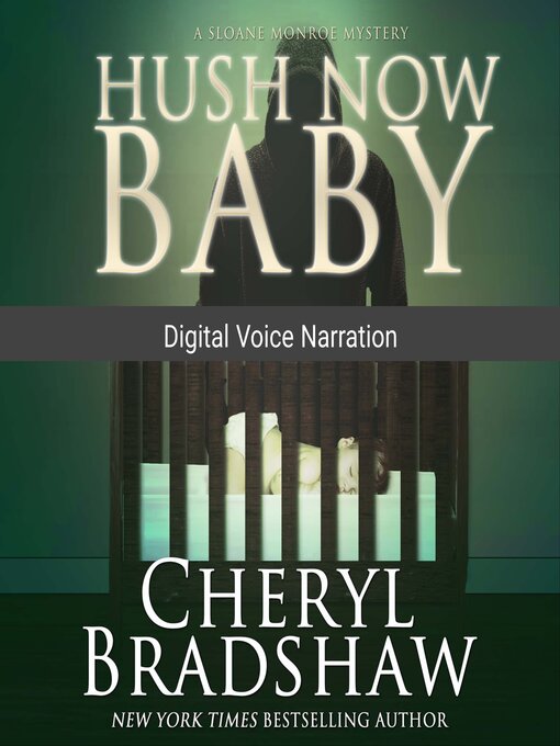 Title details for Hush Now Baby--Deutsch by Cheryl Bradshaw - Available
